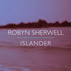 Robyn Sherwell - Birdland Records